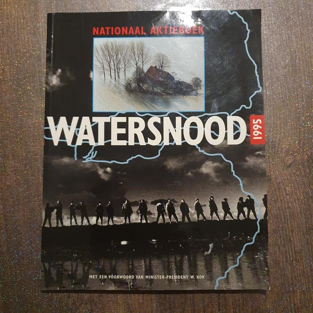 Watersnood 1995 - Nationaal Aktieboek, Ophalen of Verzenden, Gelezen, W. Kok