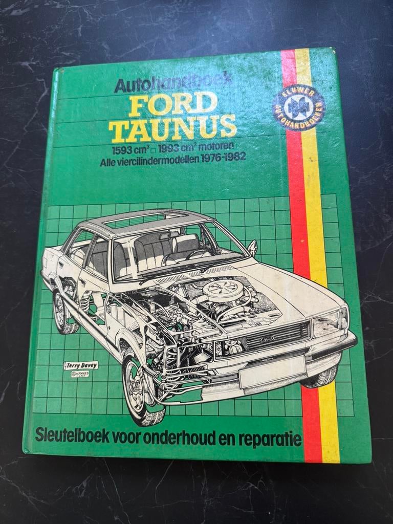 Kluwer autohandboek Ford Taunus viercilinder sleutelboek, Gelezen, Ford, Ophalen of Verzenden, Terry Davey