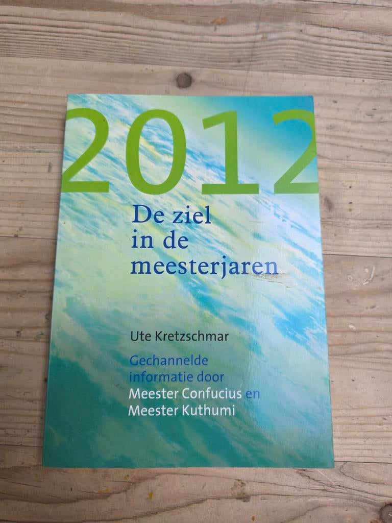 2012 De ziel in de meesterjaren - Ute Kretzschmar, Boeken, Gelezen, Achtergrond en Informatie, Spiritualiteit algemeen, Ophalen of Verzenden