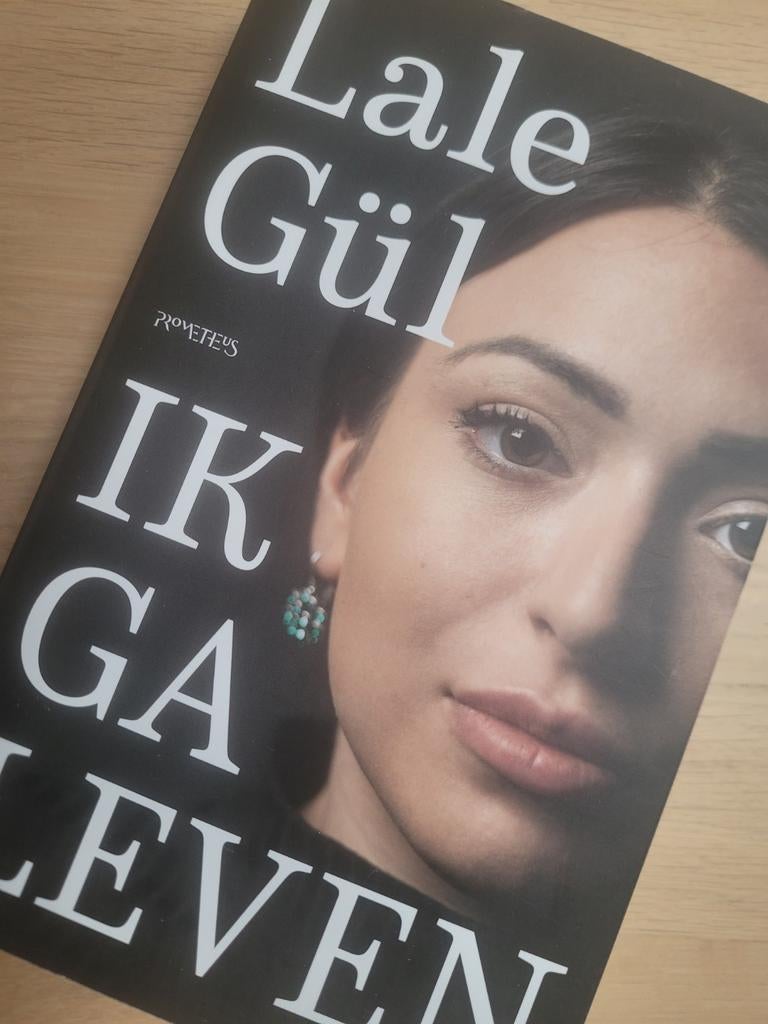Boek Lale Gül - Ik ga leven - te koop!, Ophalen of Verzenden, Zo goed als nieuw, Lale Gül, Nederland