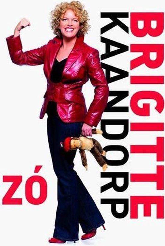 Brigitte Kaandorp - Zó (DVD), Alle leeftijden, Ophalen of Verzenden, Zo goed als nieuw, Stand-up of Theatershow