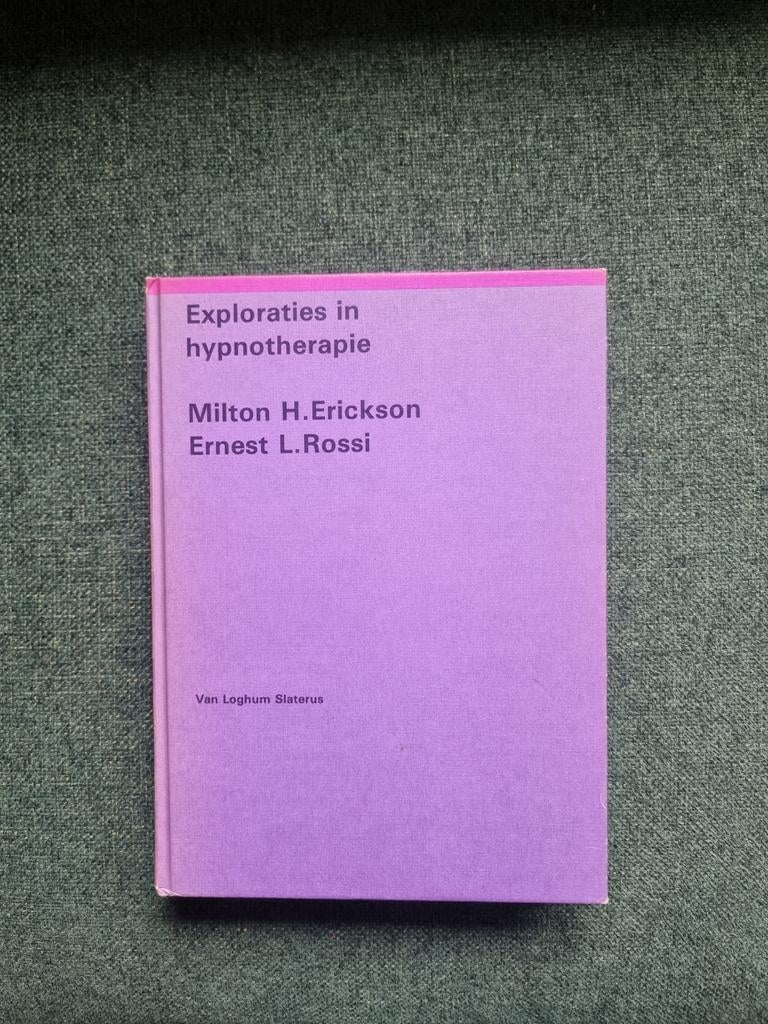 Exploraties in hypnotherapie - Erickson, Boeken, Ophalen of Verzenden, Overige uitgevers