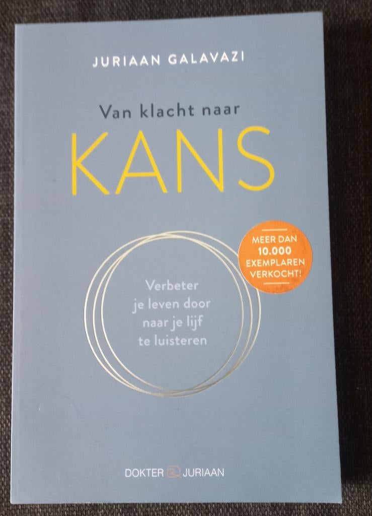 Van klacht naar kans | Juriaan Galavazi | nieuw, Ophalen, Nieuw
