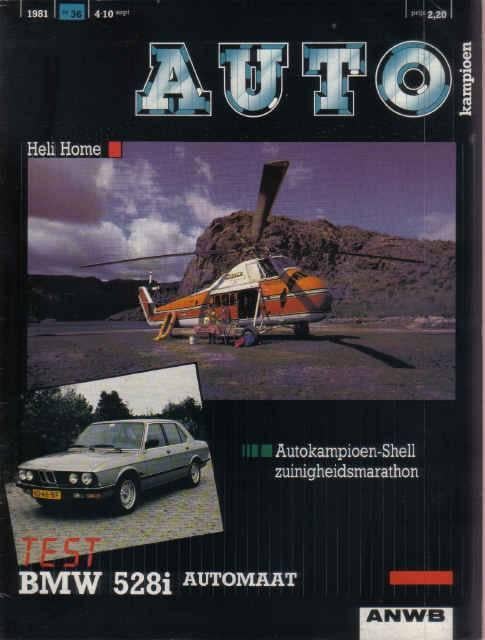 Autokampioen 36 1981 : BMW 528i - Willys Jeep - Ford Escort, Ophalen of Verzenden, Gelezen, Algemeen