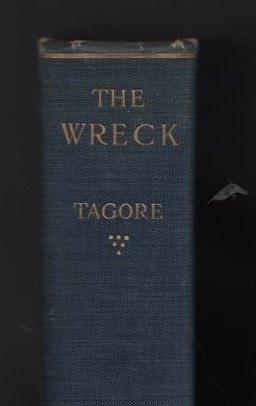 Rabindranath Tagore ~ The Wreck ~ 1st Edition ~ 1921, Verzenden, Gelezen, Fictie