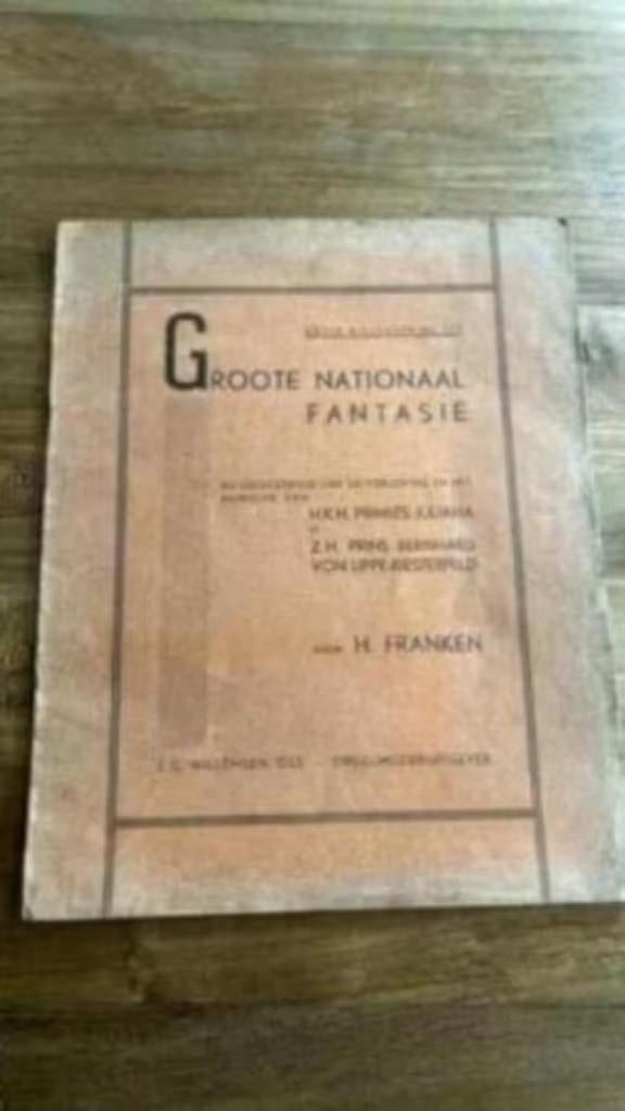 Groote national fantasie. Koningshuis. H Franken., Muziek en Instrumenten, Ophalen of Verzenden, Gebruikt, Artiest of Componist