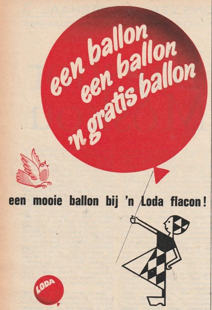 Retro reclame 1964 Loda middel nu ballon cadeau (wauw), Verzamelen, Verzenden, Overige typen