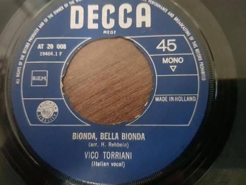 Vico Torriani – Bionda, Bella Bionda / Melodia, Overige genres, 7 inch, Single, Ophalen of Verzenden