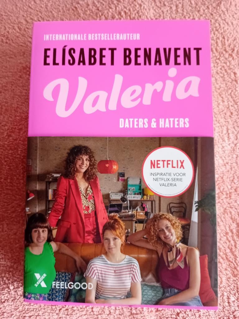 Valeria Daters and haters Elisabet Benavent, Elisabet Benavent, Nieuw, Ophalen of Verzenden, Nederland