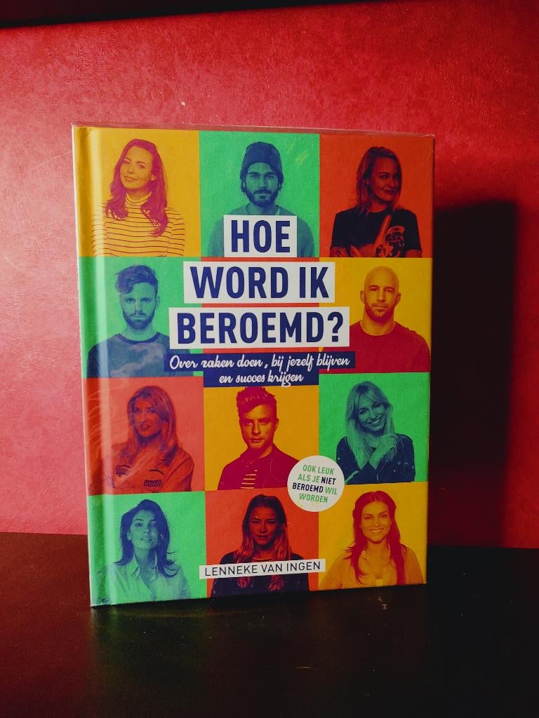 HOE WORD IK BEROEMD?, over zaken doen, bij jezelf blijven en, Verzenden, Nieuw