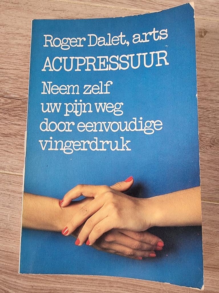 Acupressuur roger dalet, arts boek, Ophalen of Verzenden, Gelezen, Sociale wetenschap