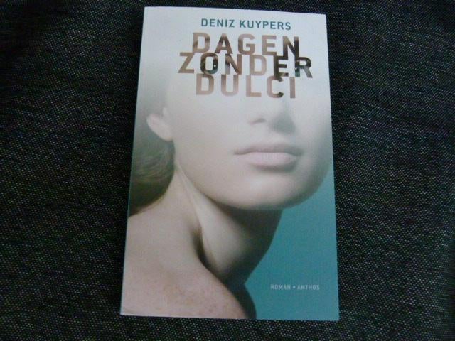 ISBN 9789041422545 Dagen zonder Dulci / Deniz Kuypers, Boeken, Ophalen of Verzenden, Zo goed als nieuw, Deniz Kuypers
