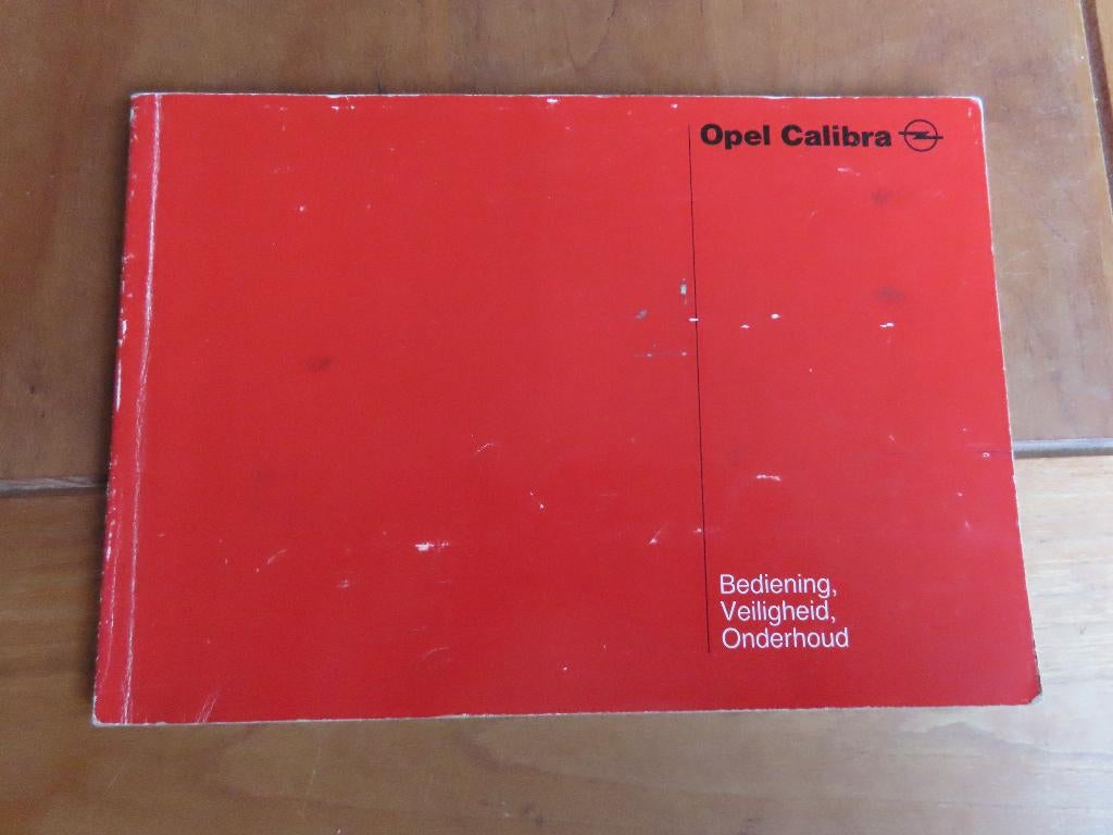Instructieboek Opel Calibra 2.0i / 16V, Calibra 4x4 1990, Ophalen of Verzenden