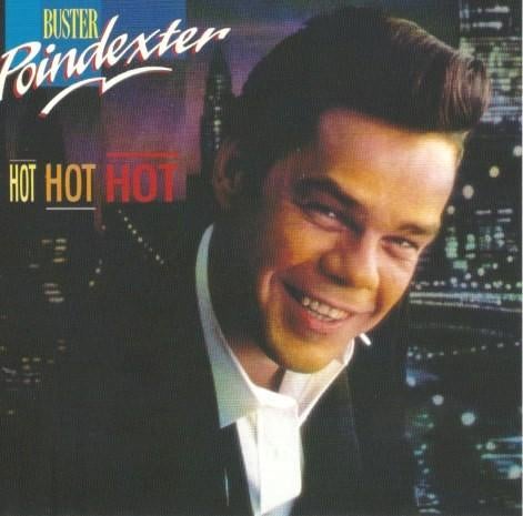 BUSTER POINDEXTER CD HOT HOT HOT best of, Ophalen of Verzenden, Zo goed als nieuw