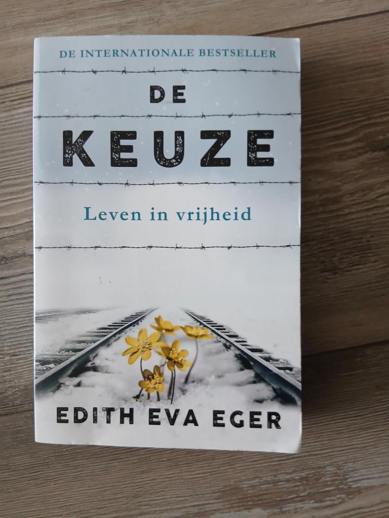 De Keuze - Edith Eva Eger (Internationale Bestseller), Boeken, Ophalen of Verzenden