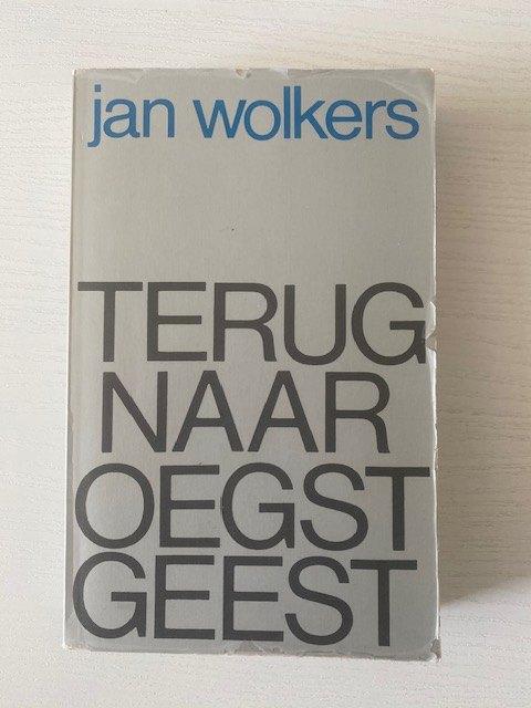 Jan Wolkers Terug naar Oegstgeest, Jan Wolkers, Nederland, Ophalen, Gelezen