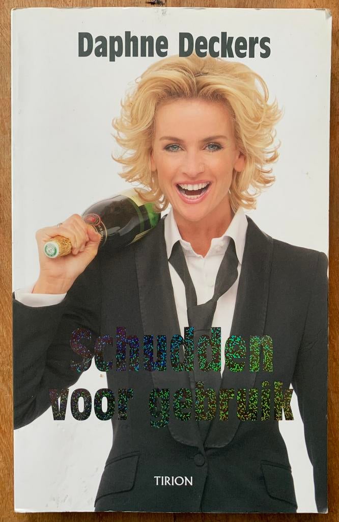 Daphne Deckers - Schudden voor Gebruik, Boeken, Ophalen of Verzenden, Gelezen, Eén auteur