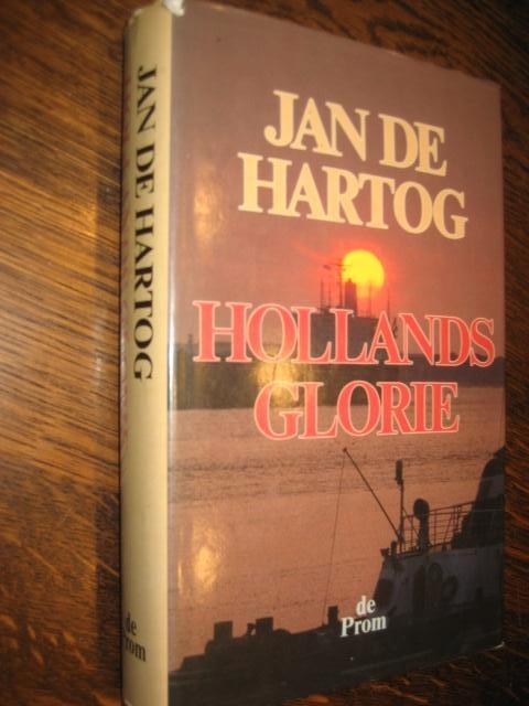 jan de hartog / hollands glorie, Boeken, Ophalen of Verzenden, Zo goed als nieuw, Jan de Hartog, Nederland