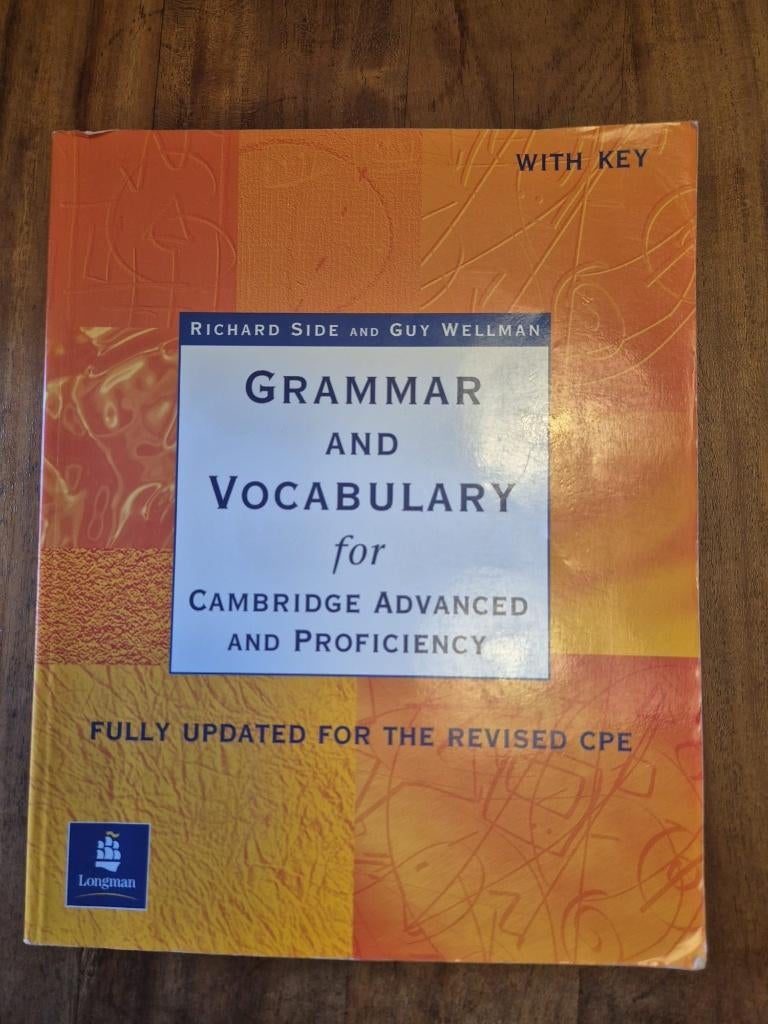 Grammar and Vocabulary for Cambridge Advanced & Proficiency, Boeken, Richard Side and Guy Wellman, Zo goed als nieuw, Alpha, HBO