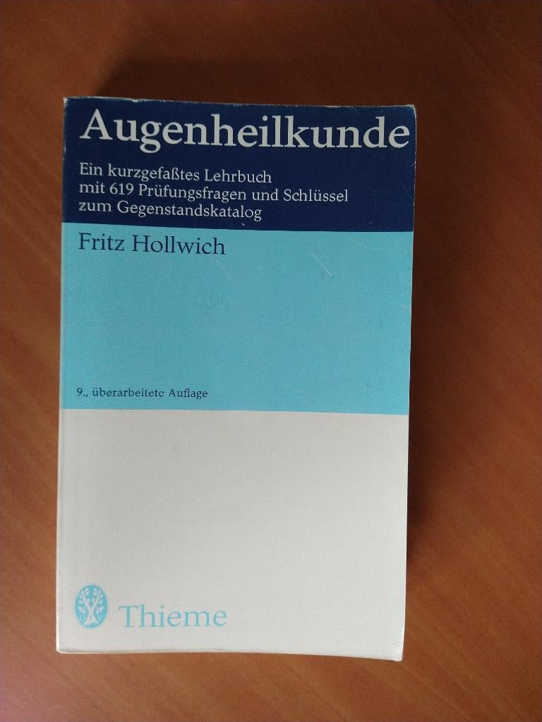 Hollwich, Fritz. Augenheilkunde, Ophalen of Verzenden, Gelezen, Natuurwetenschap