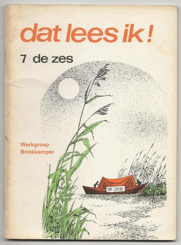 Dat lees ik! 7 de zes, Ophalen, Gelezen, Fictie algemeen