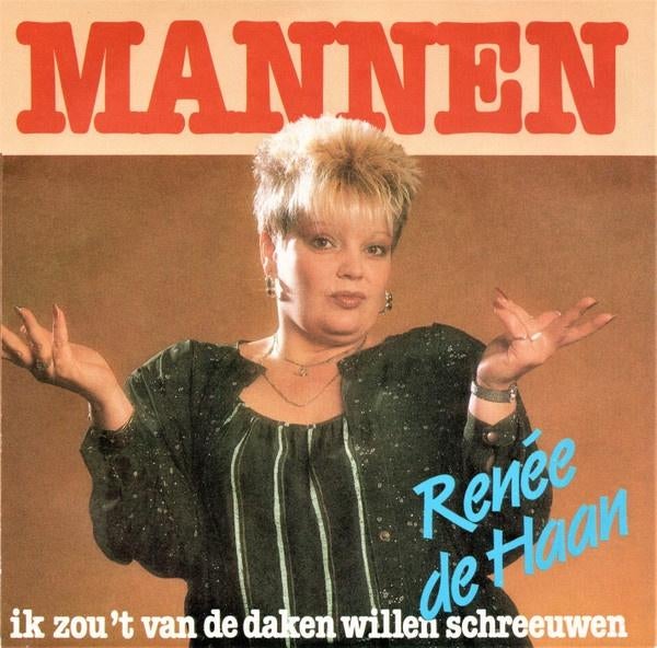 Renee De Haan - Mannen (Single), Gebruikt, 7 inch, Single, Ophalen of Verzenden