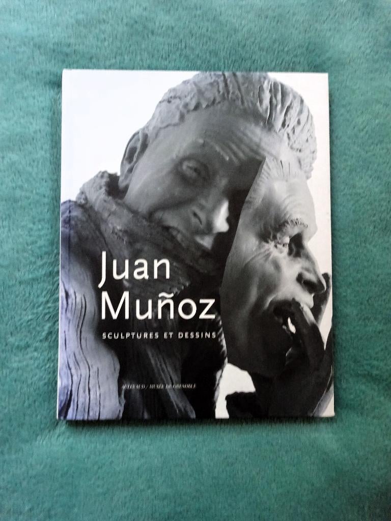 Juan Munoz * Sculptures et dessins - Guy Tosatto, Verzenden, Gelezen