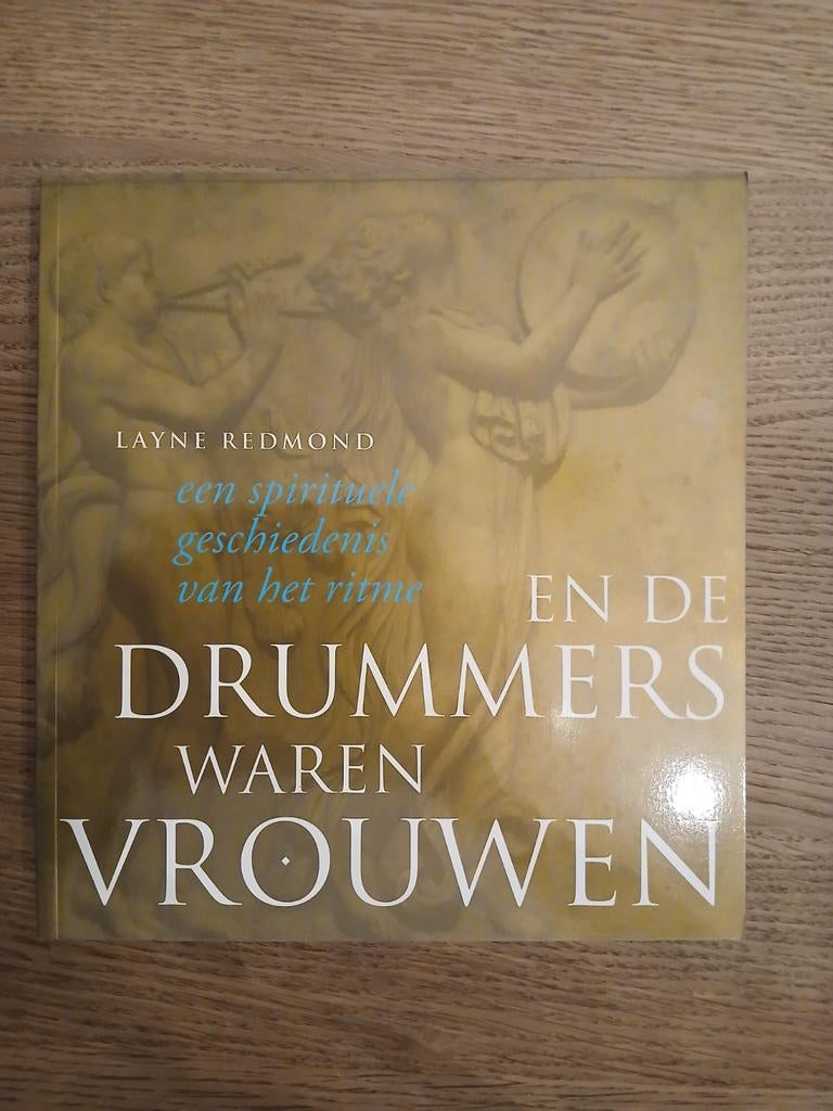 En de Drummers waren Vrouwen - Layne Redmond, Ophalen of Verzenden, Nieuw
