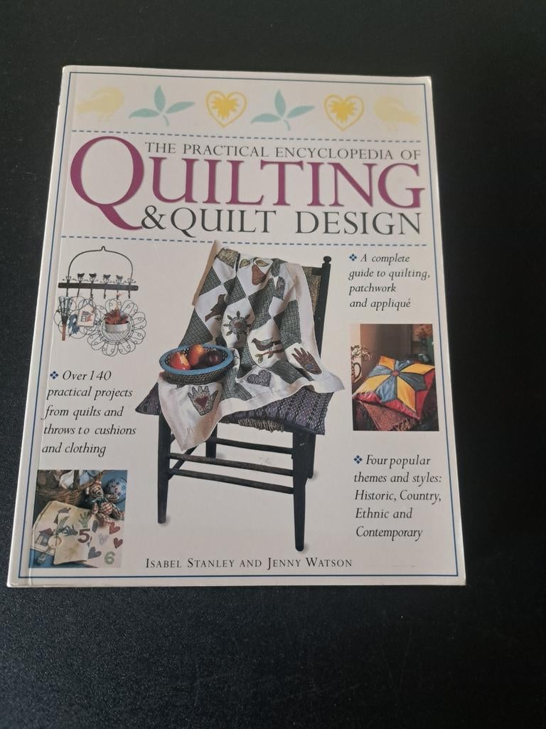 The Practical Encyclopedia of Quilting & Quilt Design, Ophalen of Verzenden, Zo goed als nieuw, Borduren en Naaien, Isabel Stanley and Jenny Watson