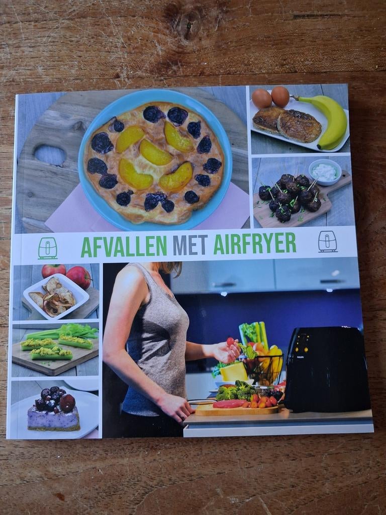 Afvallen met Airfryer Kookboek - Gezonde Recepten, Onbekend, Nieuw, Ophalen of Verzenden, Hoofdgerechten