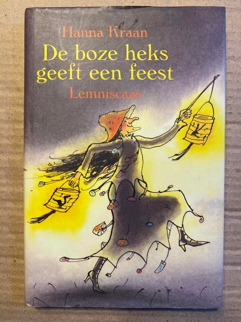 De boze heks geeft een feest - Hanna Kraan (Lemniscaat), Ophalen of Verzenden, Gelezen, Sprookjes