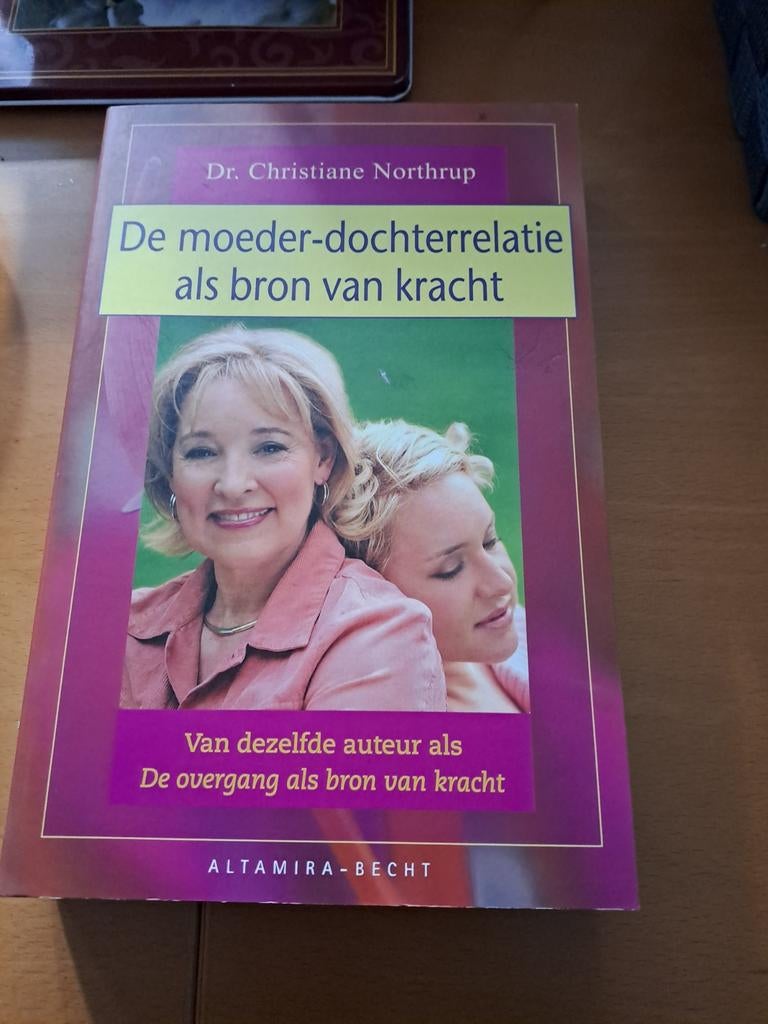 De moeder-dochterrelatie als bron van kracht - Dr. Northrup, Ophalen of Verzenden, Zo goed als nieuw, Opvoeding vanaf 10 jaar