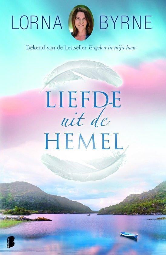 Lorna Byrne Liefde uit de Hemel, Boeken, Esoterie en Spiritualiteit, Ophalen of Verzenden, Nieuw, Spiritualiteit algemeen, Achtergrond en Informatie