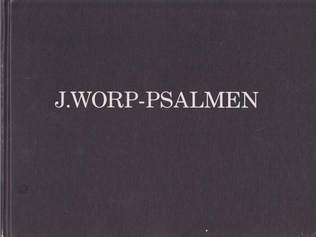 J.WORP - DE MELODIEEN DER PSALMEN EN LOF- EN BEDEZANGEN, Orgel, Gebruikt, Ophalen of Verzenden, Artiest of Componist