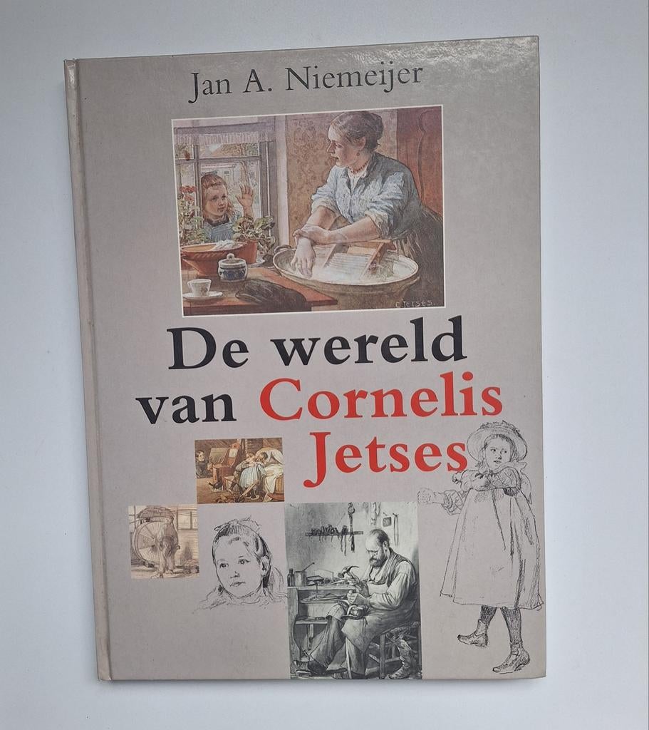 De wereld van Cornelis Jetses
Van Jan. A. Niemeijer, Ophalen of Verzenden, Zo goed als nieuw