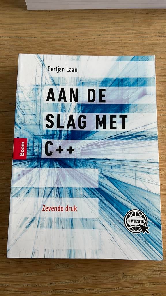 Aan de Slag met C++ (7e druk) - Gertjan Laan, Boeken, Ophalen of Verzenden, Zo goed als nieuw, Programmeertaal of Theorie