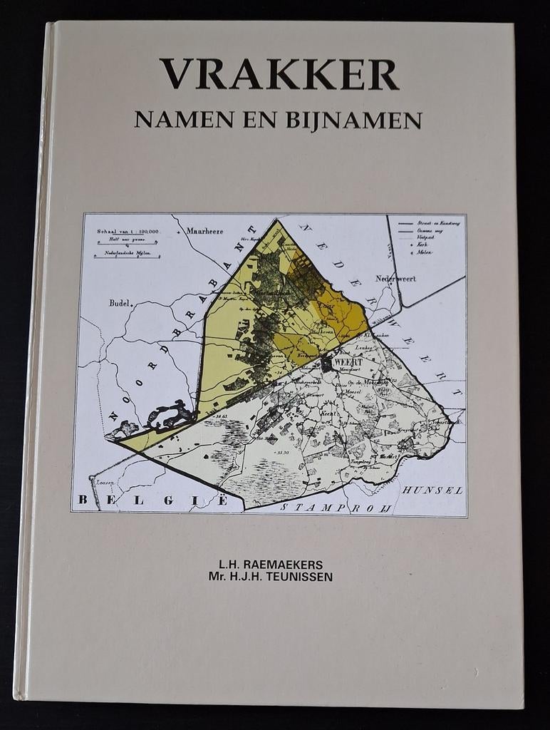 VRAKKER Namen en Bijnamen - Raemaekers/Teunissen, Verzenden, Gelezen, 1800 tot 2000, Landkaart