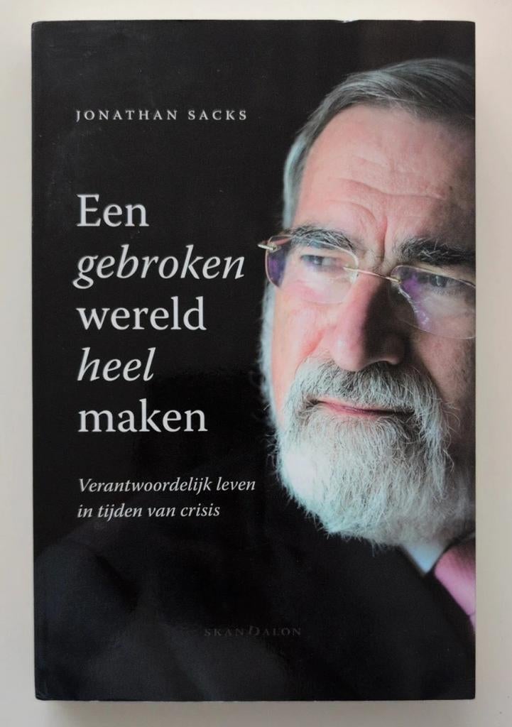 Een gebroken wereld heel maken - Jonathan Sacks, Ophalen of Verzenden, Zo goed als nieuw, Jonathan Sacks, Jodendom