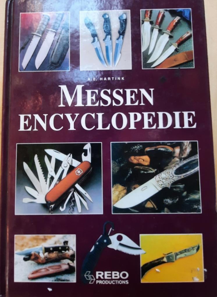 Messen Encyclopedie - A.E. Hartink - Boek over messen, Boeken, Encyclopedieën, A.E. Hartink, Ophalen of Verzenden, Zo goed als nieuw