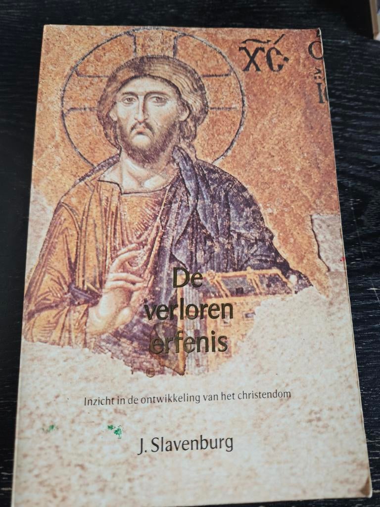 De Verloren Erfenis - Inzicht in het Christendom, Boeken, Ophalen of Verzenden, Gelezen, J. Slavenburg, Christendom | Katholiek