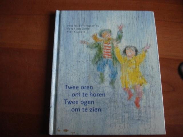 kleuter.06(777) twee oren om te horen, twee ogen om te zien, Ophalen of Verzenden, Zo goed als nieuw, Fictie algemeen