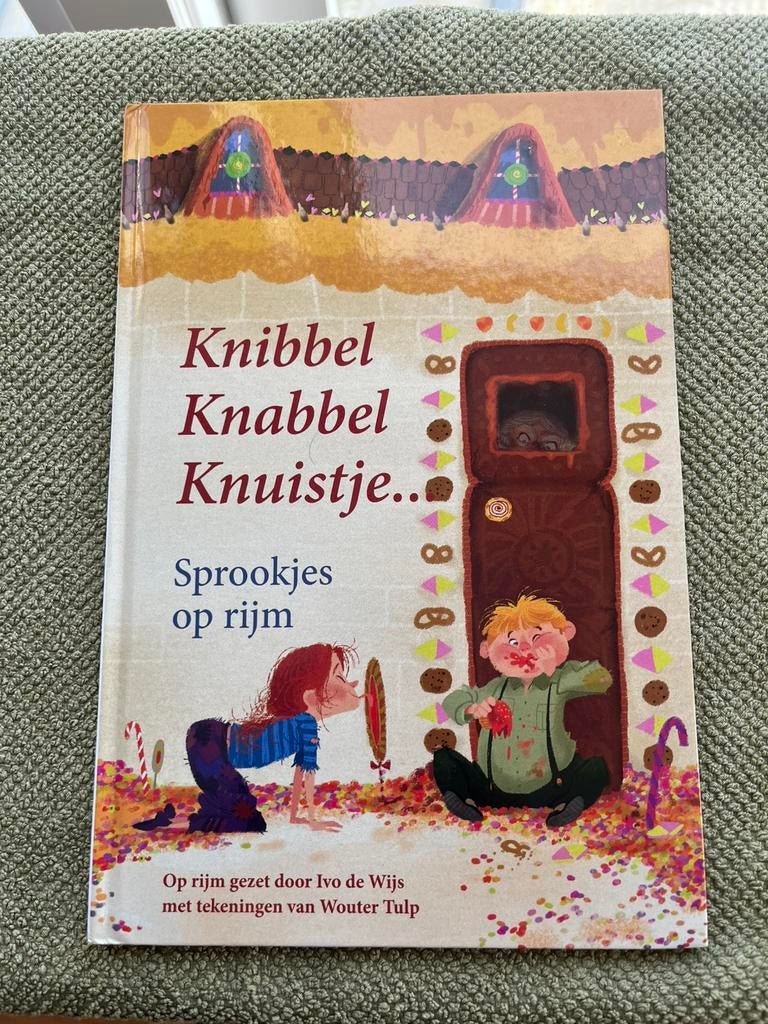 Knibbel knabbel knuistje… sprookjes op rijm Ivo de Wijs, Boeken, Ophalen of Verzenden, Nieuw
