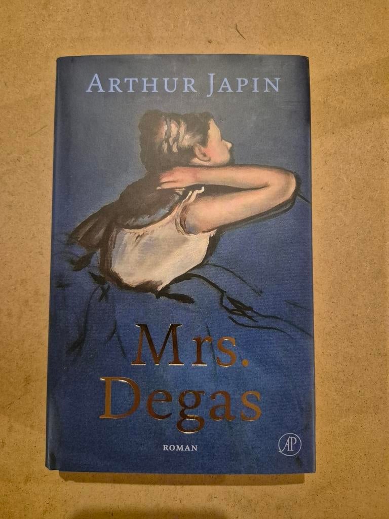Mrs. Degas - Arthur Japin (Roman), Boeken, Ophalen of Verzenden, Nieuw, Arthur Japin, Nederland