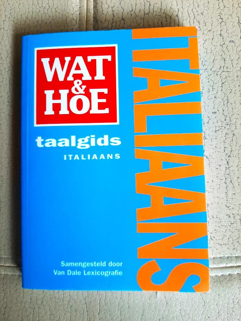 Wat & hoe taalgids Italiaans – Van Dale (nieuw), Boeken, Reisgidsen, Zo goed als nieuw, Taalgids, Europa, Overige merken, Ophalen of Verzenden