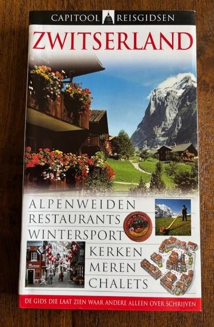 Zwitserland - Capitool reisgidsen, Boeken, Capitool, Europa, Ophalen of Verzenden, Zo goed als nieuw