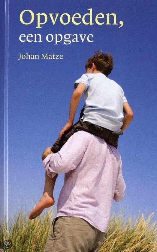 Opvoeding, een opgave Johan Matze 903312288X, Ophalen of Verzenden, Zo goed als nieuw, Sociale psychologie, Johan Matze