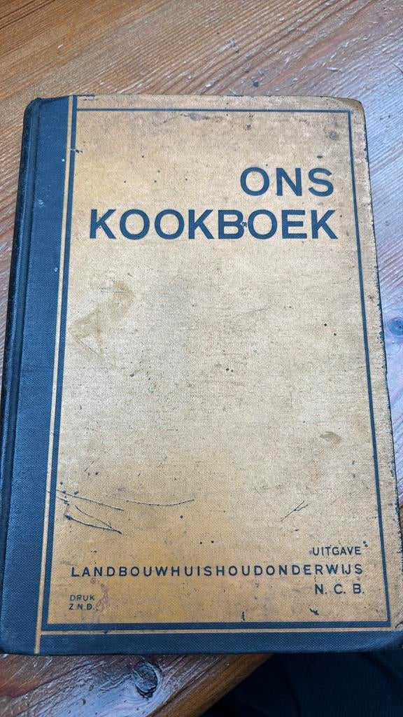 Oud kookboek: Ons Kookboek - Landbouwhuishoudonderwijs, Boeken, Ophalen, Gelezen, Nederland en België, Hoofdgerechten