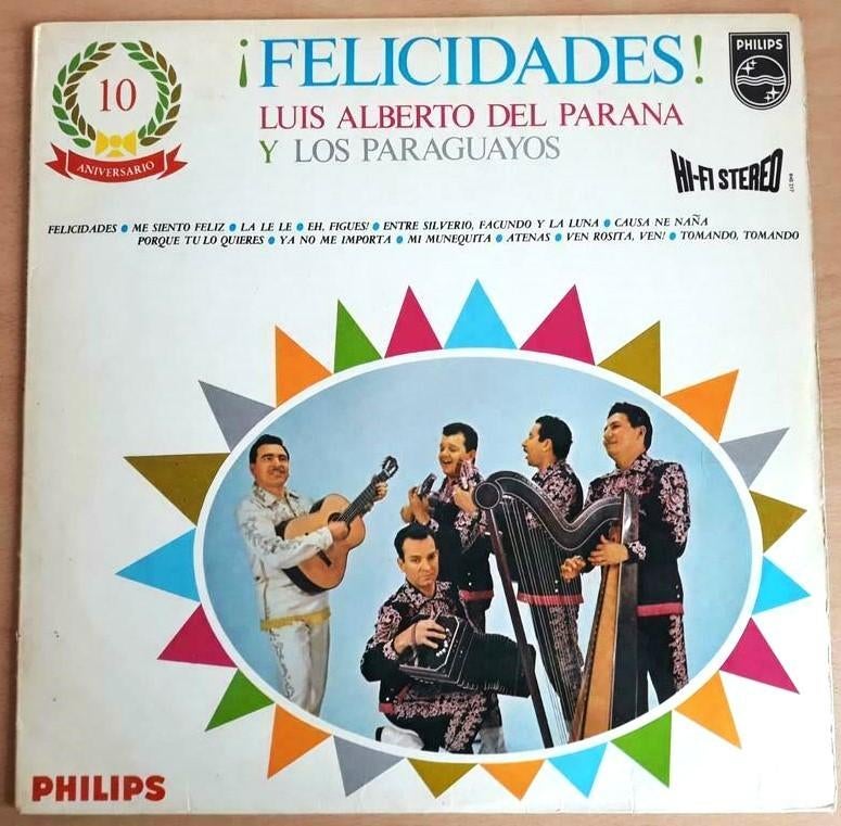 Luis Alberto del Parana y Los Paraguayos ‎– ¡Felicidades!, Ophalen of Verzenden, Zo goed als nieuw, 12 inch, Latijns-Amerikaans
