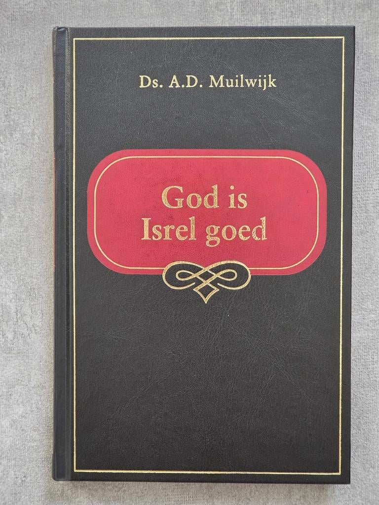 Ds. A.D. Muilwijk - acht preken - God is Isrel goed, Ophalen of Verzenden, Zo goed als nieuw
