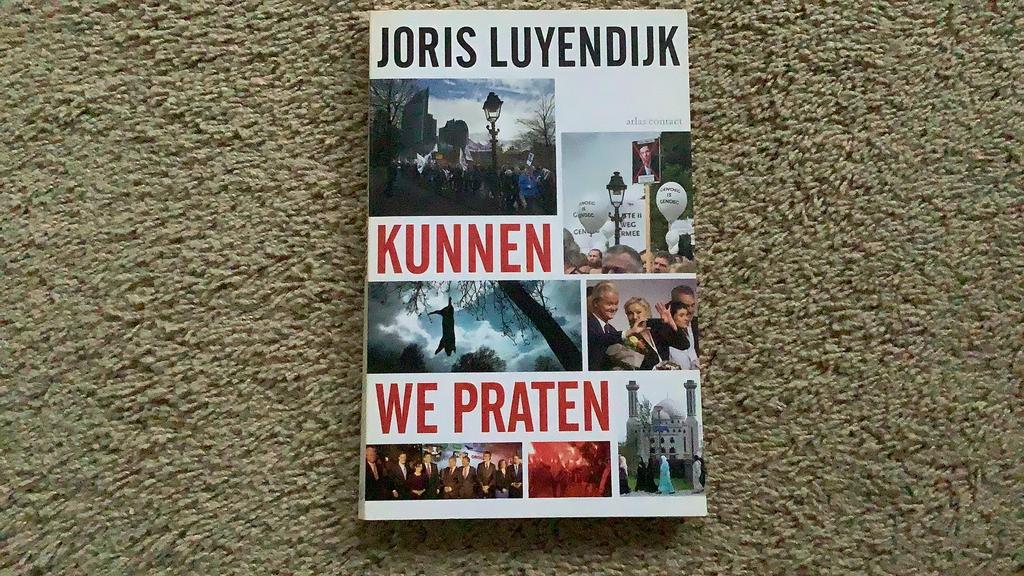 Joris Luyendijk - Kunnen we praten, Ophalen of Verzenden, Zo goed als nieuw, Politiek en Staatkunde, Nederland